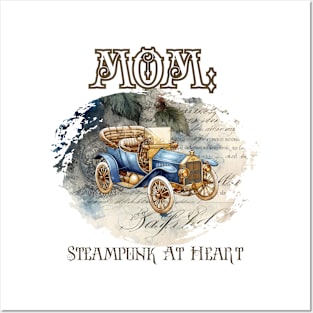 Mom: Steampunk At Heart Vintage Car Posters and Art